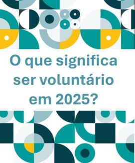 Videocast GEVE online e ao vivo:   O que significa ser voluntário em 2025?